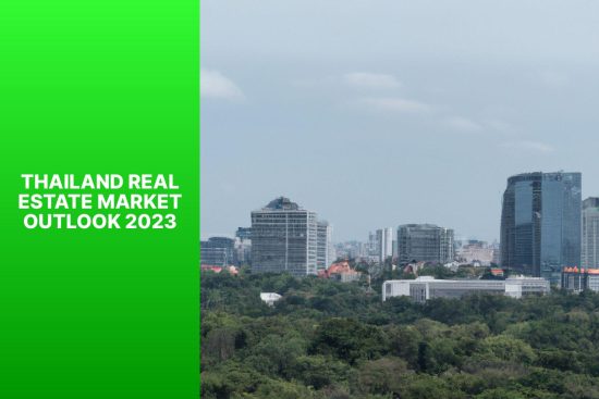 THAILAND REAL ESTATE MARKET OUTLOOK